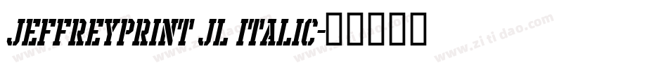 JeffreyPrint JL Italic字体转换